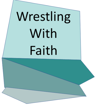 Wrestling with faith
